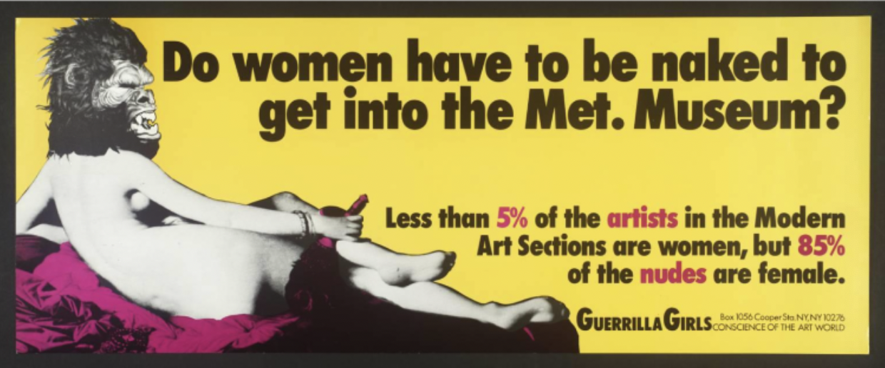 <p>billboard</p><p>Gorilla mask on Ingres, Grande Oldalisque </p><p>using it to reveal plight against women in museum world</p>