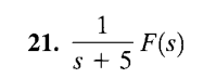<p>supposed that L^-1{F(s)} - f(t). solve</p>