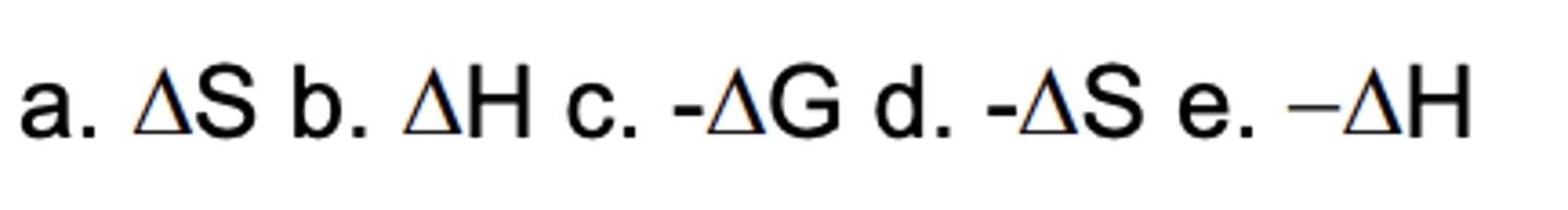 <p>Which sign/parameter shows an exergonic process?</p>