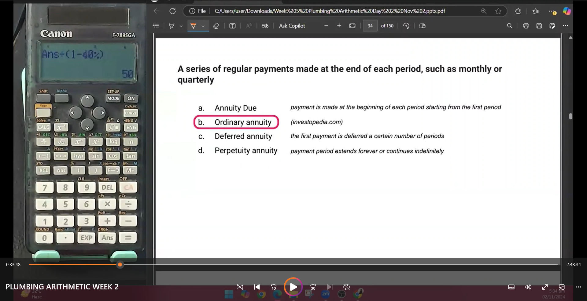<p>b. Ordinary Annuity</p>