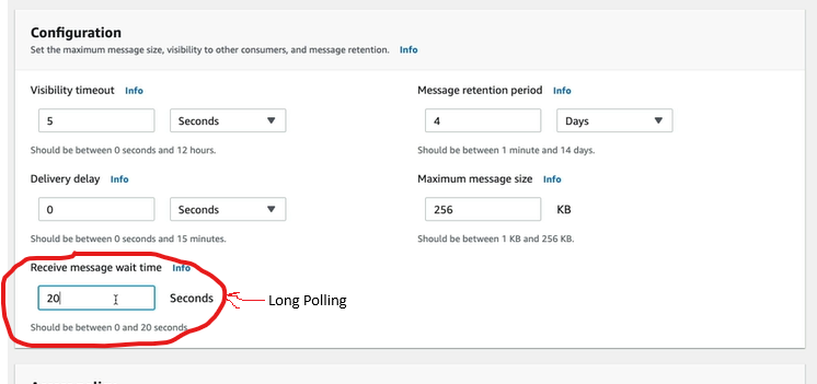 <p>SQS - Must know API</p><p>. CreateQueue (MessageRetentionPeriod), DeleteQueue</p><p>. PurgeQueue: delete all the messages in queue</p><p>· SendMessage (DelaySeconds), ReceiveMessage, DeleteMessage</p><p>. MaxNumberOfMessages: default I, max 10 (for ReceiveMessage API)</p><p>. ReceiveMessageWaitTimeSeconds: Long Polling</p><p>. ChangeMessageVisibility: change the message timeout</p><p>. Batch APIs for SendMessage, DeleteMessage, ChangeMessageVisibility helps decrease your costs</p>