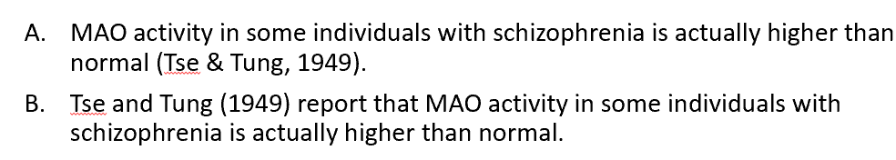 <p><span>If the idea is more important, use A. If the people MAKING the claim are more important, use B. <strong>Either works, just depends where you want put the emphasis</strong></span></p><p></p><p><span>If the SPECIFIC words are more important, you can quote more specifically.</span></p><ul><li><p><span>Three or more authors--- et al.</span></p><ul><li><p><span>(Couture et al., 2016)</span></p></li><li><p><span>Couture et al. (2016) suggest…</span></p></li></ul></li></ul><p></p>