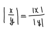 |x/y| = |x| / |y|
