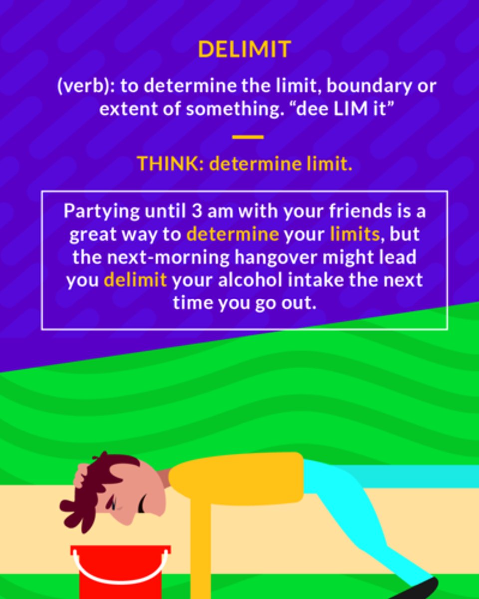 <p>determine the limits or boundaries of</p><p>(verb) determine limit</p>