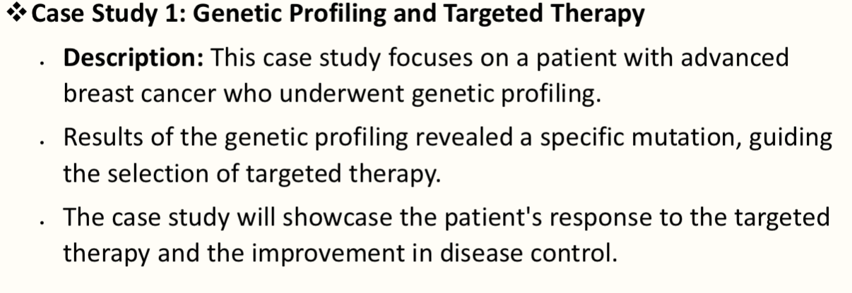 <p>What is the focus of Case Study 1 on Genetic Profiling and Targeted Therapy?</p>