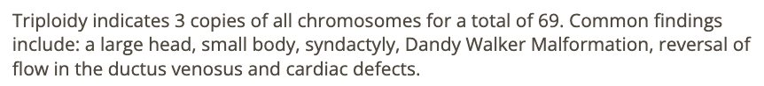 <p>b) triploidy</p>