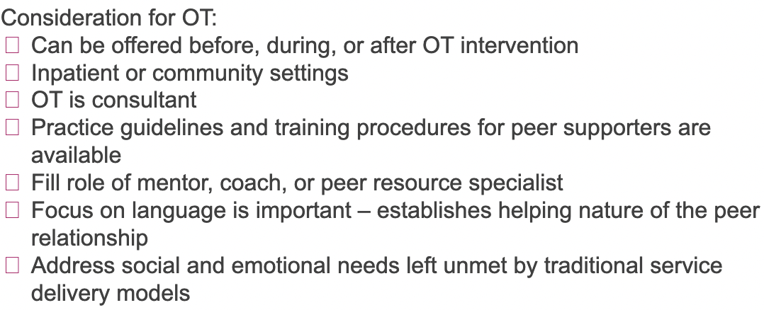 <p>programs and organizations led by individuals who have a mental health or substance use disorder</p><p>support for recovery is provided by peers who are in recovery Experience using community, social, and clinical resources</p><p>Self-help, community services, peer professional programs, peer-led organization </p><p>modeling, self-management strategies, coping skills, problem-solving</p>