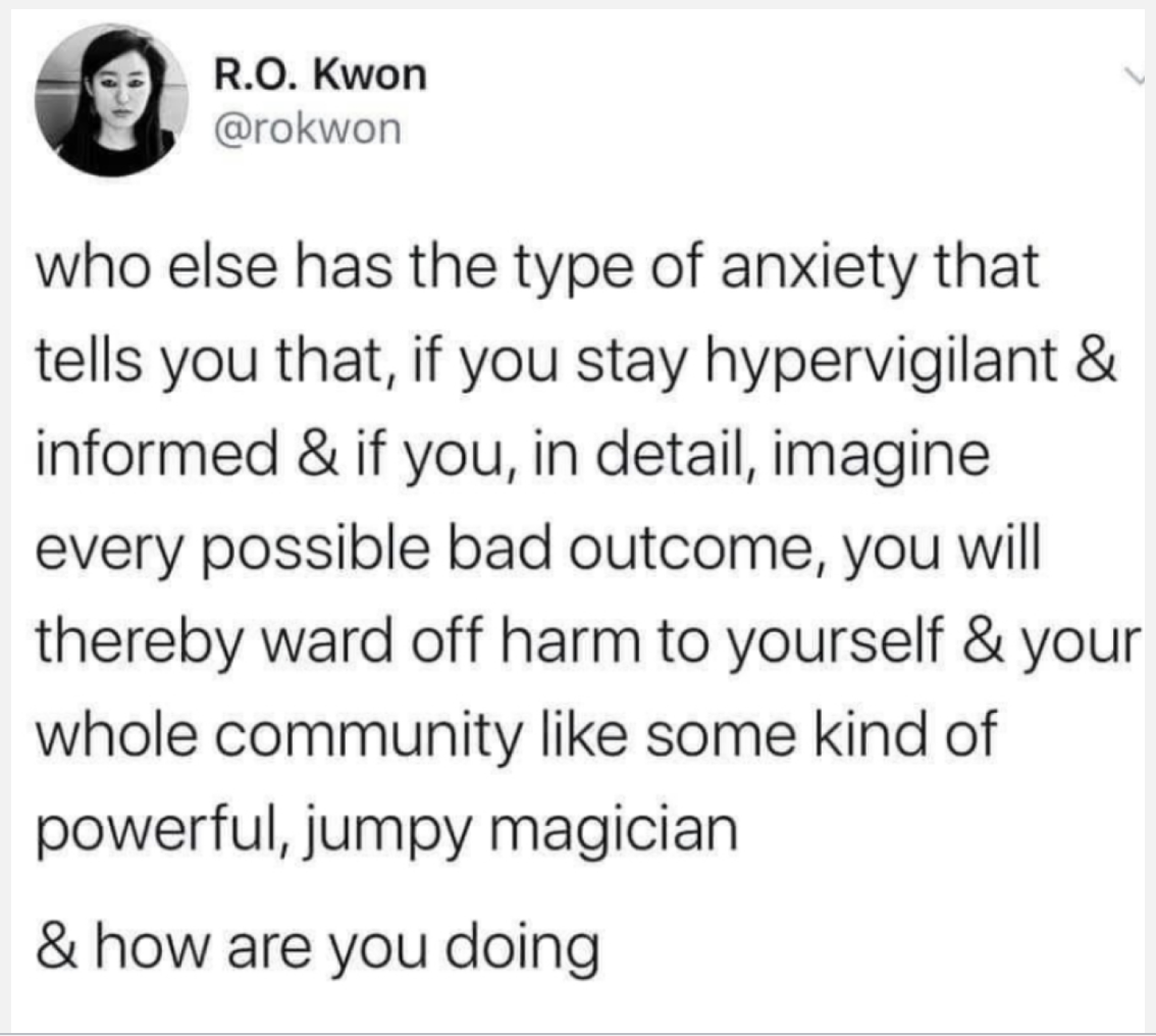 <p>Worrying is useful, it makes me remember to do things </p>