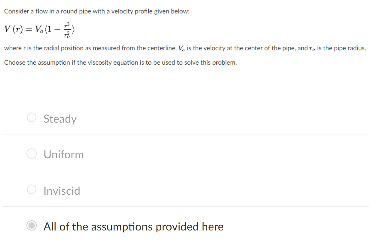 <p>consider a flow in a round pipe with a velocity profile given below </p>