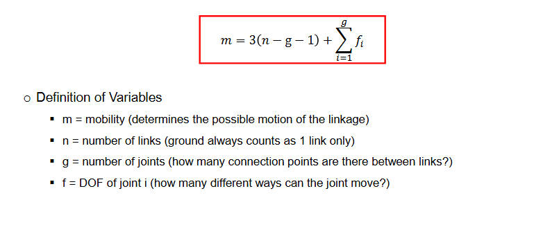 <p>Calculated through Grueblers Equation (only for 2D mechanisms not 3D)</p>