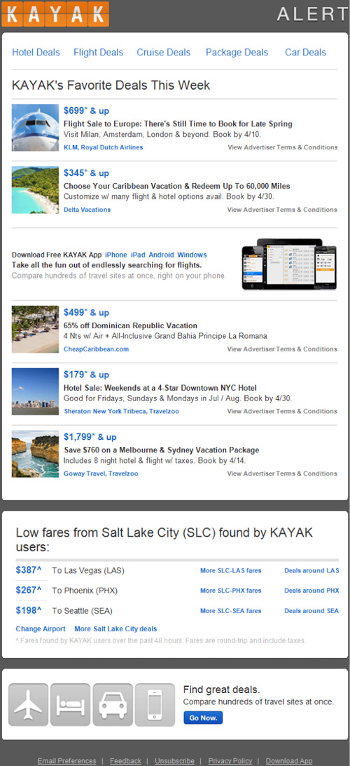 <p>Letting customers know about deals on hotels via regular emails</p>