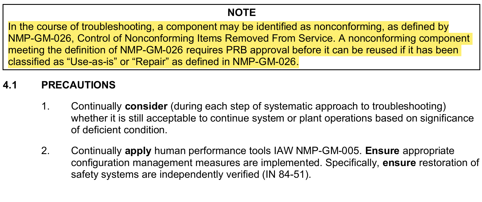 <p>NMP-AD-002 Conduct of Problem Solving and Troubleshooting</p><p>Nonconforming Component</p><p>50.59 Review Requirement</p>