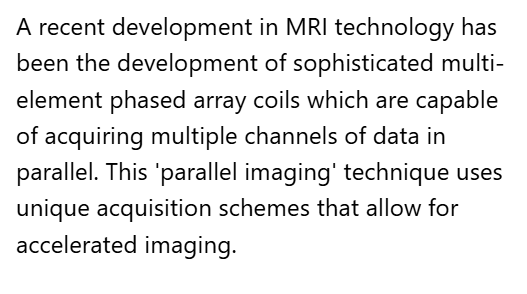 <p>A. Parallel imaging</p>