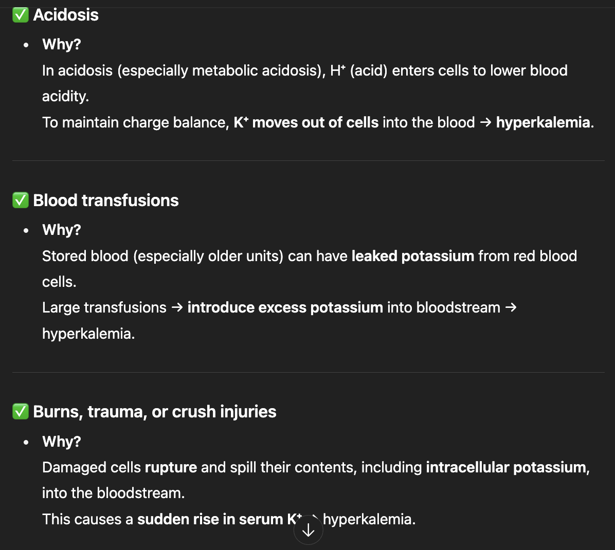 <p>acidosis, </p><p>blood transfusions,</p><p>burns or any other cellular injuries</p>