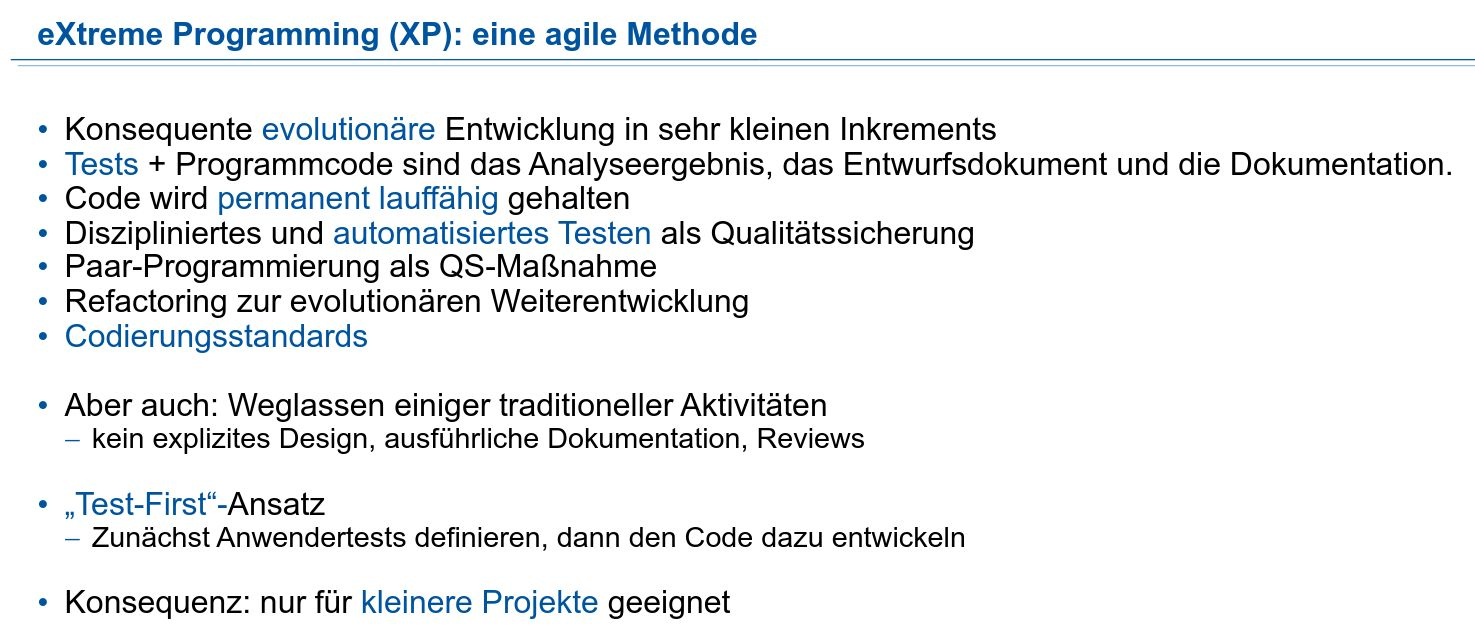<p>Agile Methode, folgende Eigenschaften: </p><ul><li><p>Konsequente evolutionäre Entwicklung in sehr kleinen Inkrements</p></li></ul><ul><li><p>Code wird permanent lauffähig gehalten</p></li><li><p>Tests + Programmcode: das Analyseergebnis, das Entwurfsdokument und die Dokumentation</p></li><li><p></p></li></ul><p>Zugleich:</p><ul><li><p>Diszipliniertes und automatisiertes Testen als Qualitätssicherung</p></li><li><p>Paar-Programmierung als QS-Maßnahme</p></li><li><p>Refactoring zur evolutionären Weiterentwicklung</p></li><li><p>Codierungsstandards</p></li></ul><p></p><p>Aber auch:</p><ul><li><p>Weglassen einiger traditioneller Aktivitäten</p></li><li><p>Kein explizites Design, ausführliche Dokumentation, Reviews</p></li></ul><p></p><p><span><span>"Test-First"-Ansatz: </span></span></p><ul><li><p><span><span>Zuerst Anwendertests definieren, dann Code dazu entwickeln</span></span>Nur für kleinere Projekte geeignet</p></li><li><p>Nur für kleiner Projekte geeignet</p></li></ul><p></p>