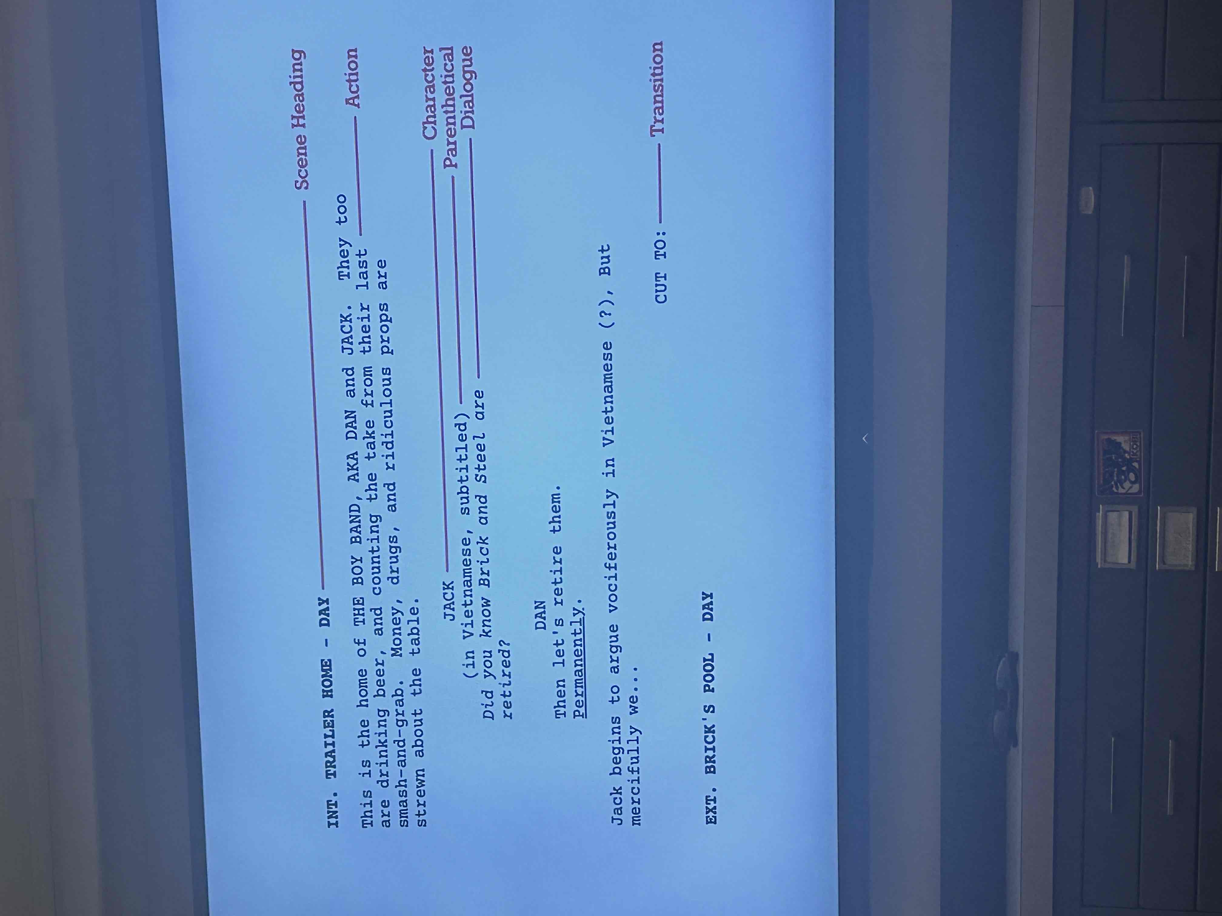 <p>“More white on the screen = more action”</p><p>From Spec Script to Shot List</p><ul><li><p>Spec Script - A script that someone asks a writer to write</p></li><li><p>Shot List - Breaking the script down on how many shots is it going to take make the film</p></li><li><p>WS: Wide Shot</p></li><li><p>MS: Medium Shot</p></li><li><p>OS: Over Shoulder</p></li><li><p>CU: Close up</p></li><li><p>Rv Ang: Reverse Angle close up</p><p></p></li></ul>
