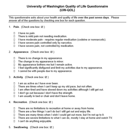 <p>University of Washington QOL Head and Neck Questionnaire- revised</p><ul><li><p>10 HNC specific items</p></li></ul><p></p>