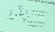 <p>divide the sum of the raw scores in a set of scores with the total number of scores in a set</p>