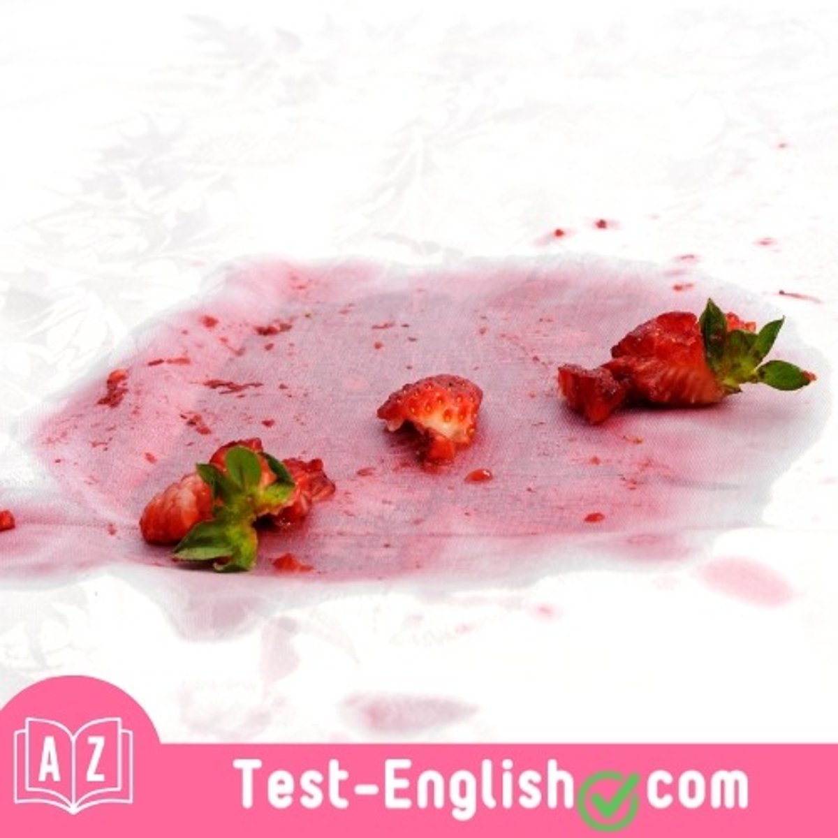 <p>The strawberries have left a _____ on the tablecloth.</p>