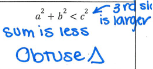 <p>if a²+b²<c² its obtuse</p>