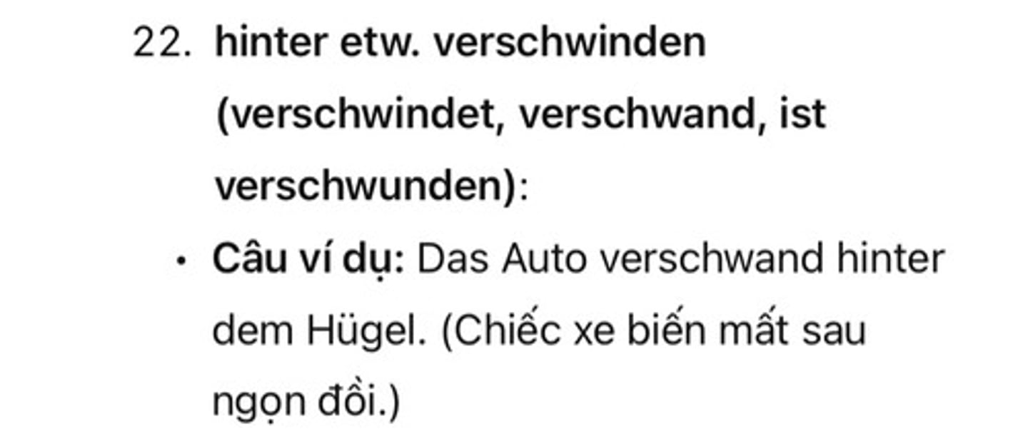<p>(hinter etw.) verschwinden</p>