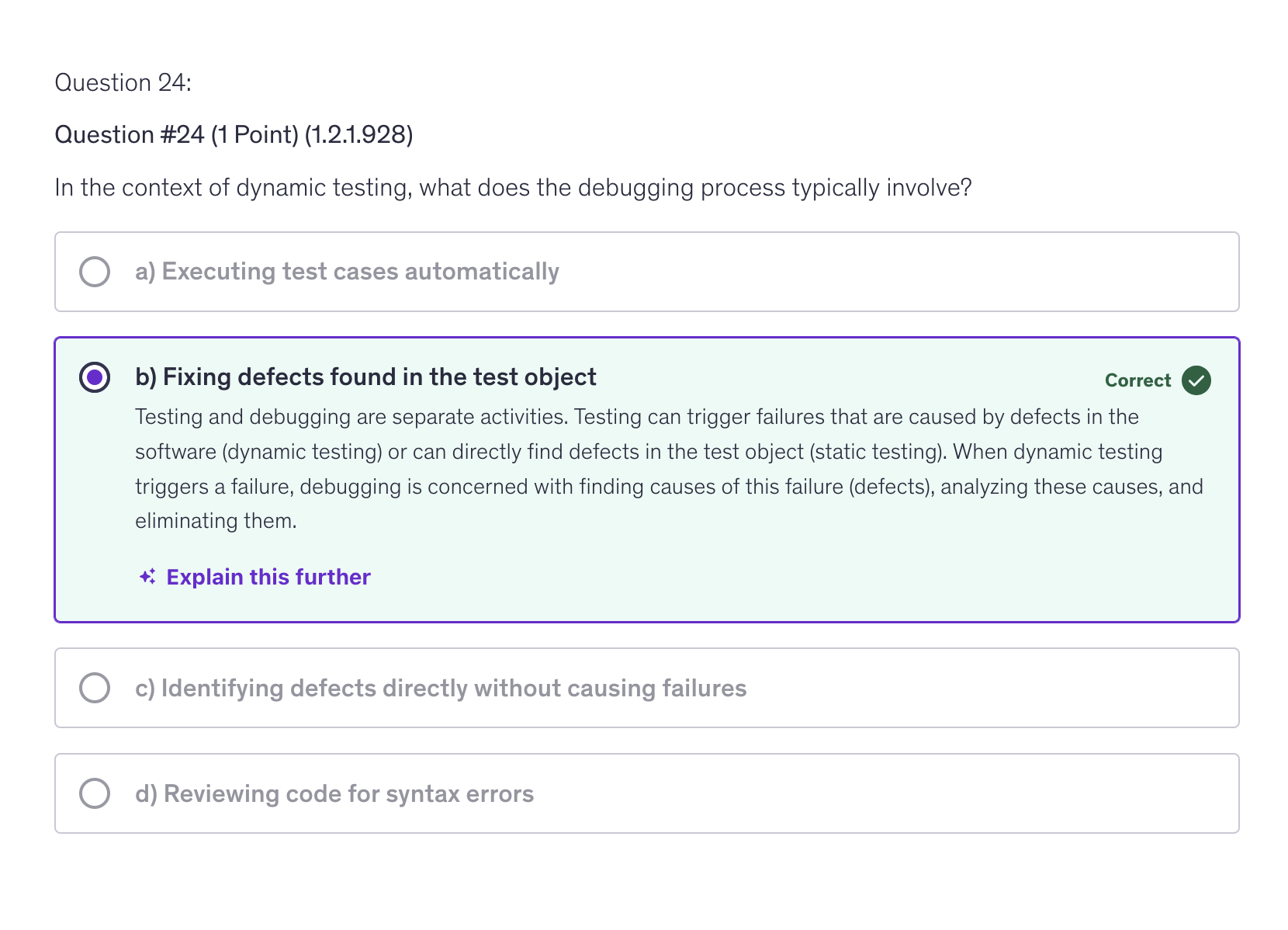 <p>b) Fixing defects found in the test object</p>