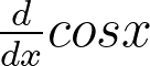 <p>Derivative of cosx</p>