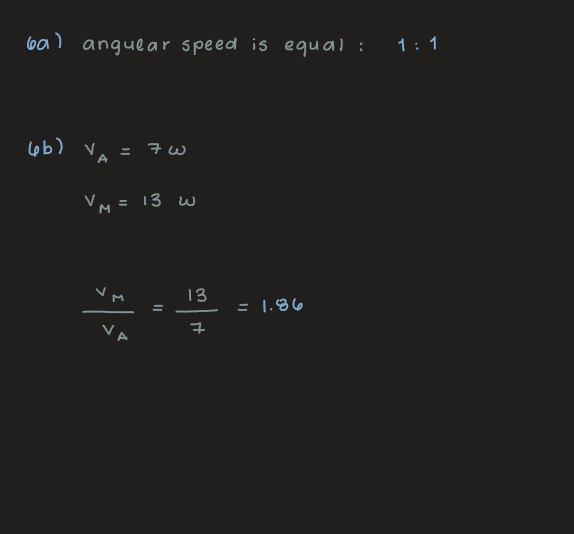 <p>a) 1 𝜔<sub>A</sub></p><p>b) 1.85 <em>v</em><sub>A</sub></p>
