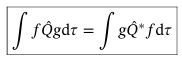 <p>Operators that satisfy this equation</p>