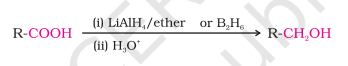 <ul><li><p>Carboxylic acids can be reduced to primary alcohols using LiAlH4 or more easily diborane</p></li><li><p>Diborane has difficulty to reduce functional group like ester, halo, nitro</p></li><li><p>NaBH4 does not reduce carboxyl group</p></li></ul>