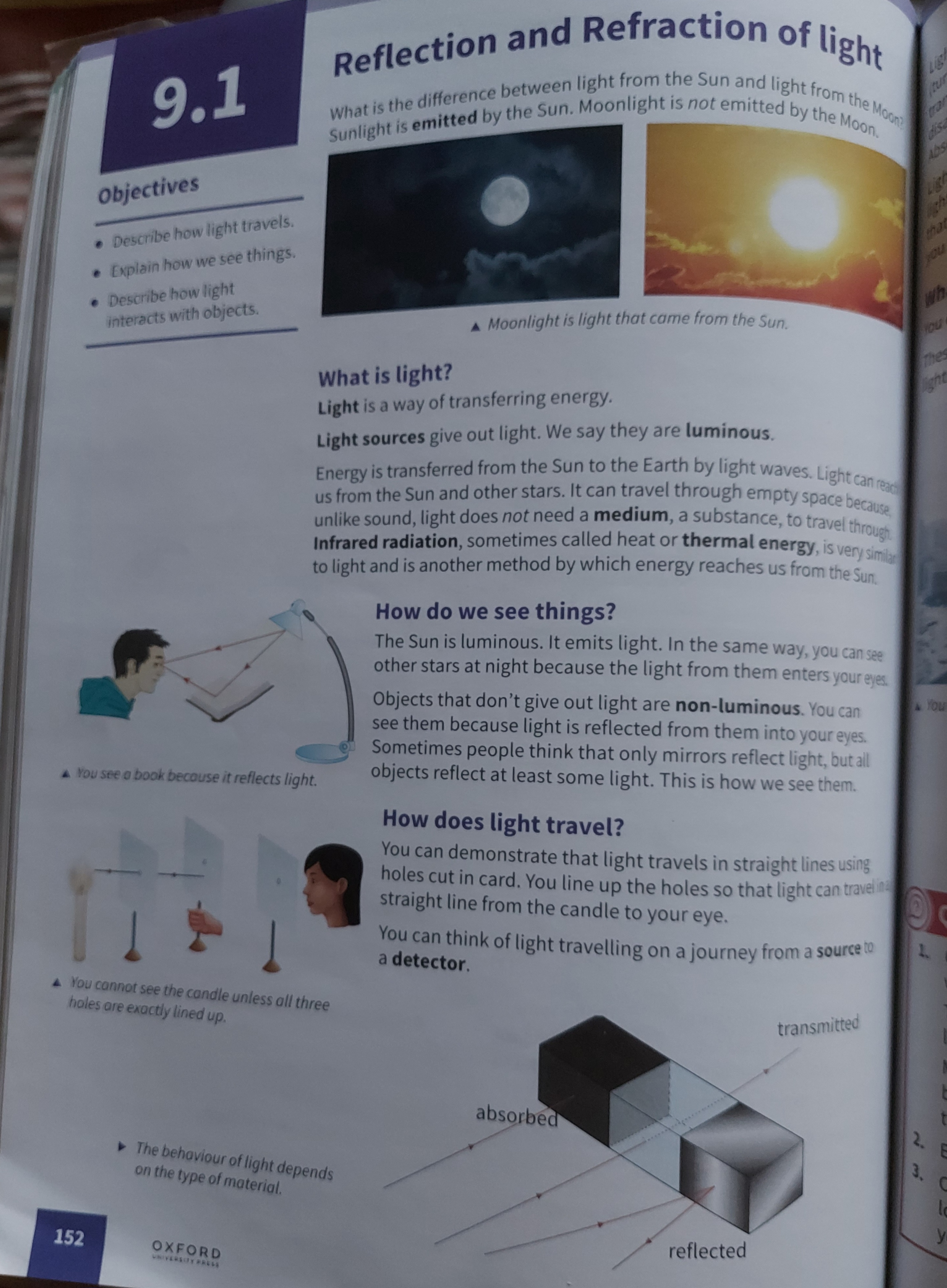 <p>Reflection of light </p>