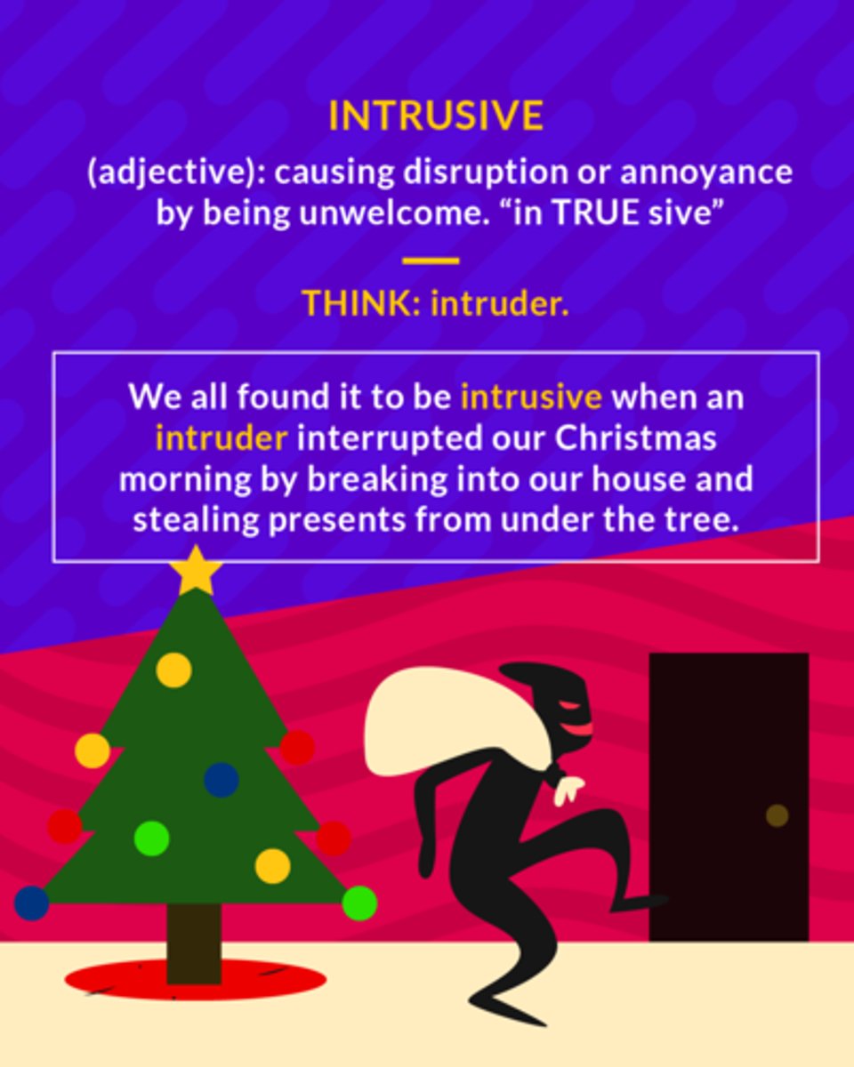 <p>(adj.) causing disruption or annoyance through being unwelcome or uninvited.</p><p>(adj.) causing disruption or annoyance by being unwelcome</p>