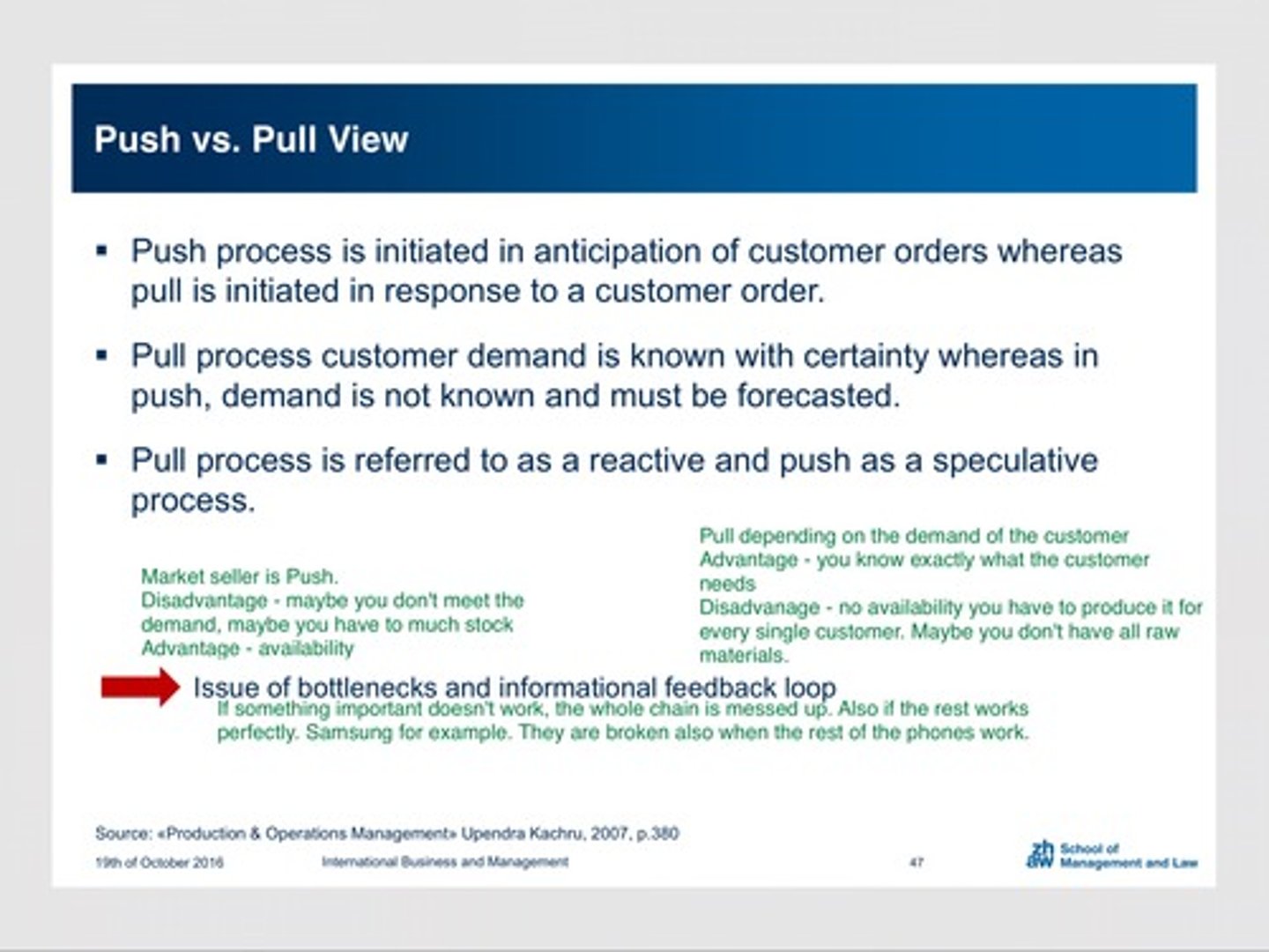 <p>Push: workflow idea that you make something even if no one is buying it</p><p>Pull: you use what you need but get enough just in time --> continuous work flow, Kanban system</p>