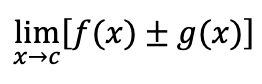 <p>limit of two added/subtracted functions</p>