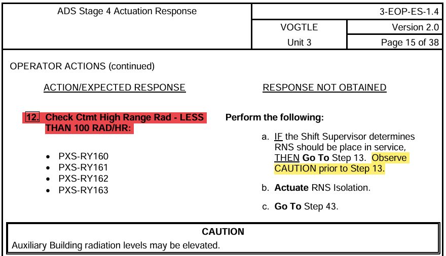 <p>*ES-1.3 requires EMERGENCY DIRECTOR to utilize RNS in a high containment rad condition, ES-1.4 allows the Shift Supervisor to decide</p><p>**This difference may be an oversight only, (background of BOTH procedures regard SS) This is an open parking lot item</p>