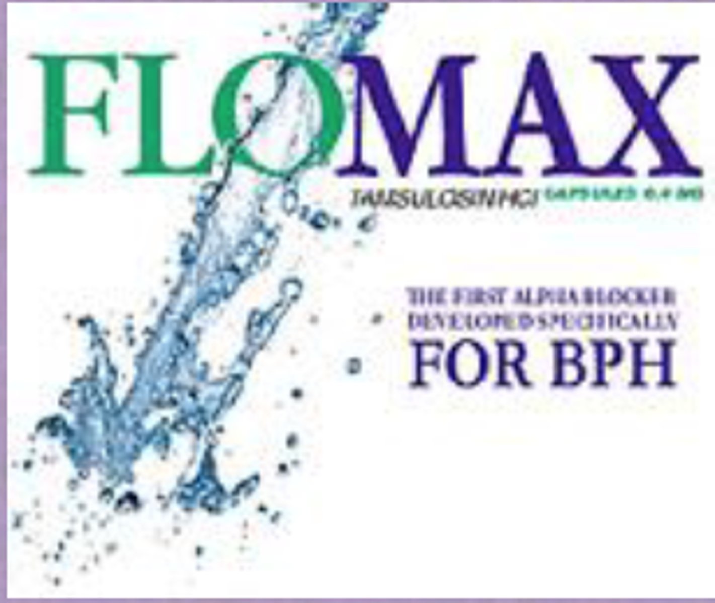 <p>Flomax</p><p>(Enlarged Prostate (BPH))</p>