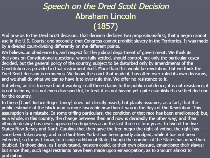<p>(Topic 5.6) Speech on the Dred Scott Decision</p>