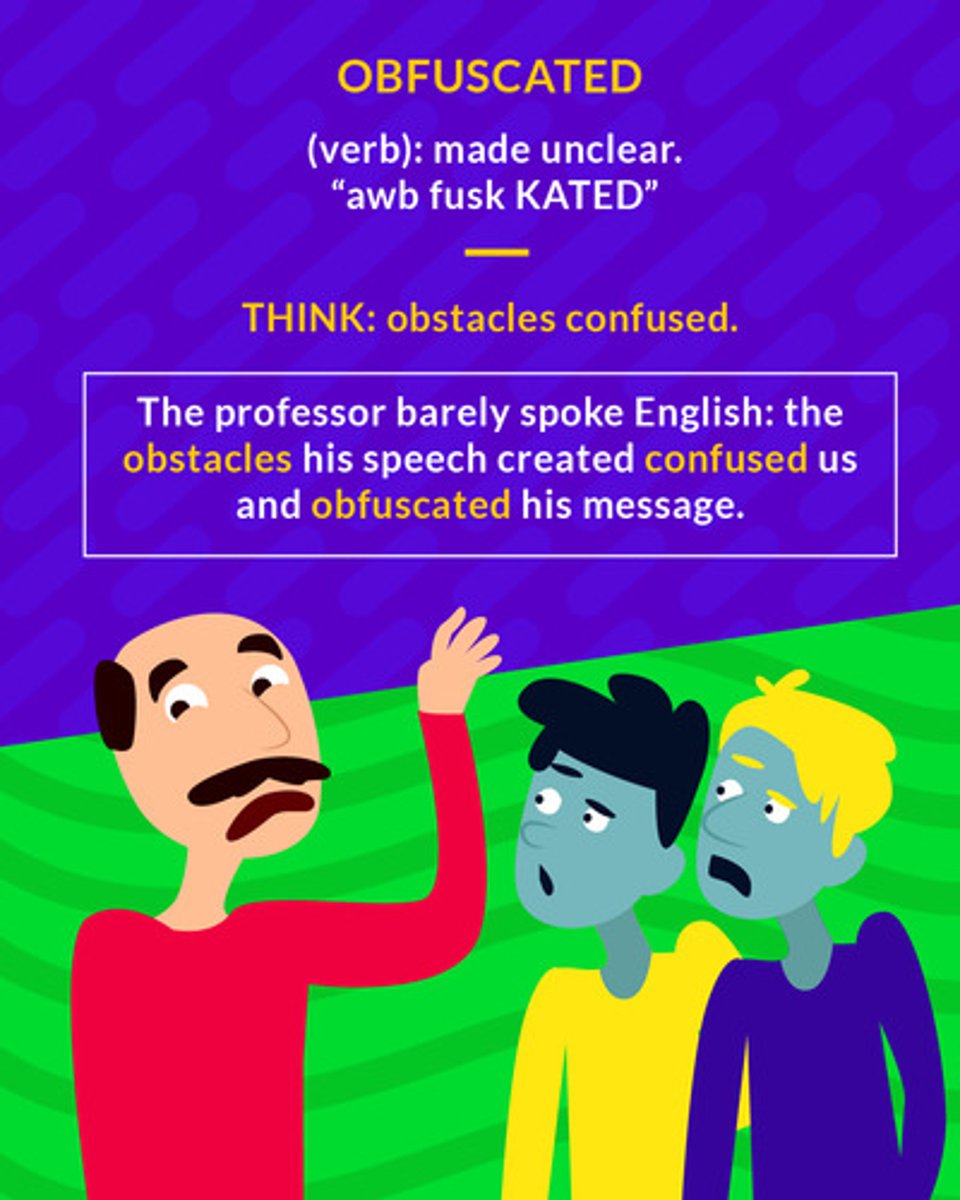 <p>to confuse</p><p>(verb) made unclear</p>