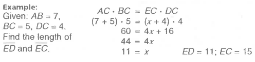 <p>The product of the length of the other secant and its external segment length. </p>