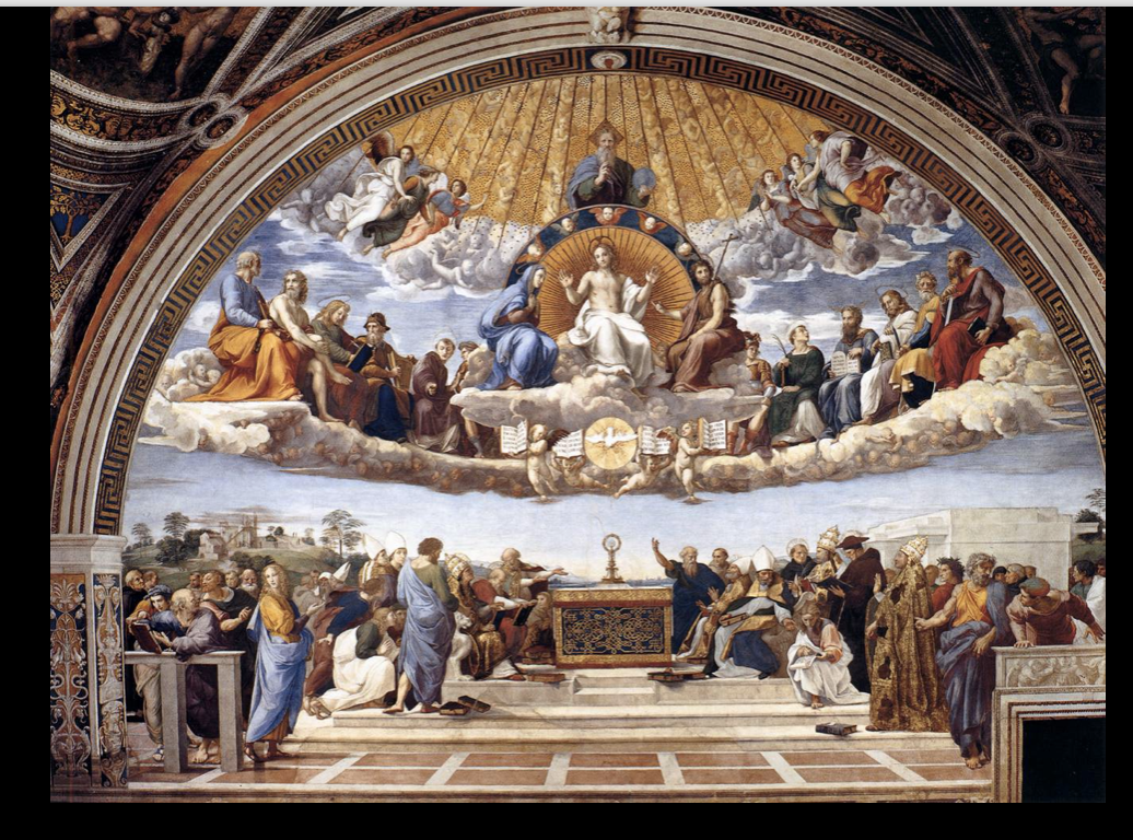 Disputation of the Holy Sacrament (La Disputa) 