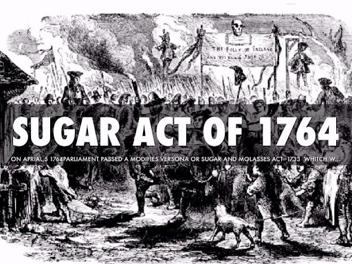 <p>The Sugar Act of 1764</p>