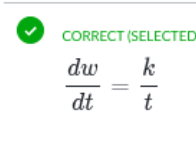 <p>In this case <span>The expression dw/dt literally means the change in weight with respect to time. Now the question says the rate of weight gain is inversely proportional to age which means as age goes up weight gain goes down</span></p>