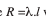 <p>linear resistance: Q/m, resistance per unit length </p>