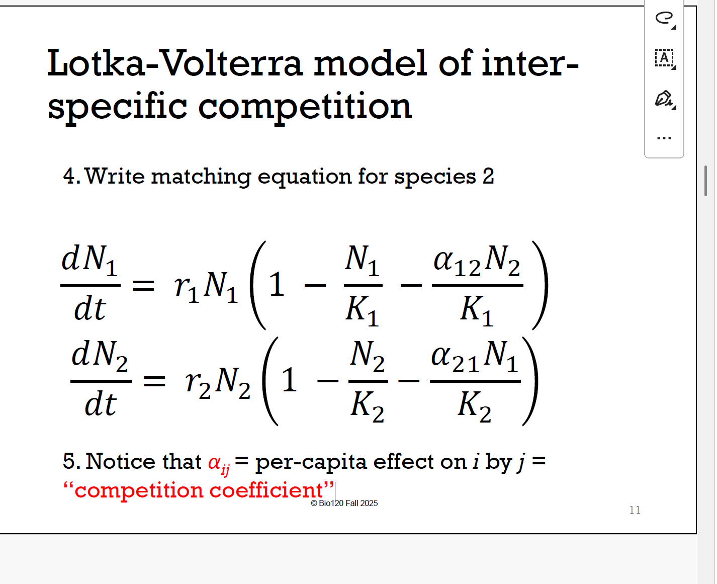 <p>在logistic model（已包含种内<strong>intra-</strong>specific）加入2nd braking term 种间竞争<strong>inter-specific。</strong></p>