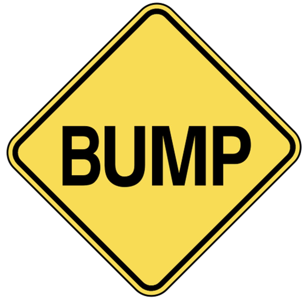 <p>Bump warning sign</p>