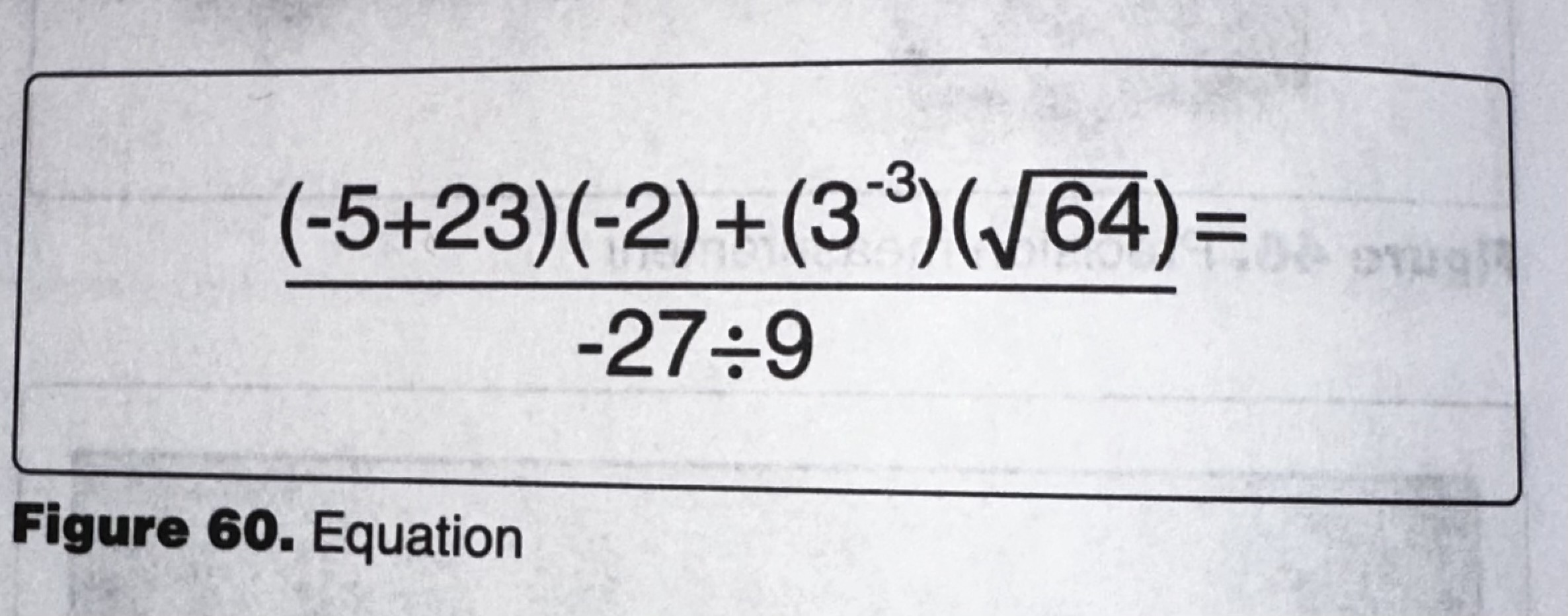 <p>(Refer to Figure 60.) Solve the equation.</p>
