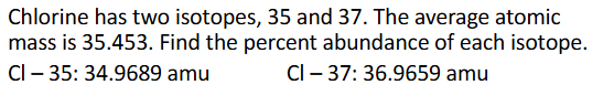 <p>Average Atomic Mass Practice Pt.2 (Chapter 2)</p>
