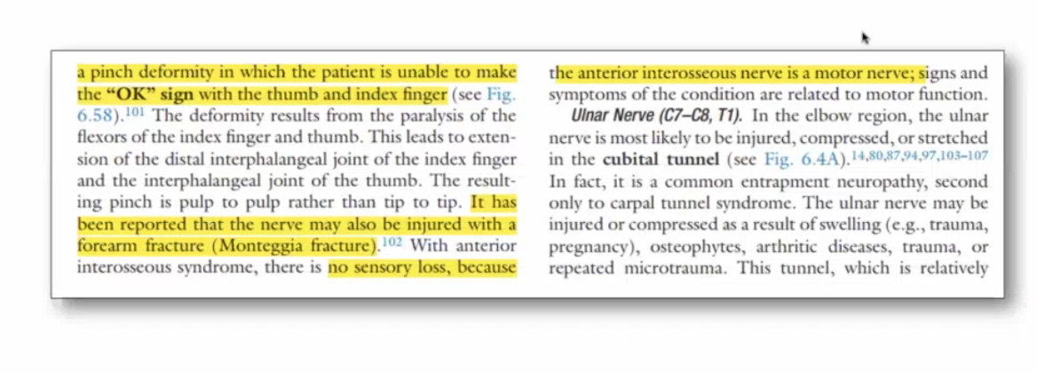 <ul><li><p>B - AIN is a pure motor nerve&nbsp;</p></li></ul><p></p><ul><li><p>Monteggia Fracture&nbsp;</p><ul><li><p>Possible affected nerve: AIN</p></li></ul></li></ul><p></p>