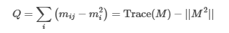 <p>Where:</p><ul><li><p>M<sub>k x k</sub> = {m<sub>ij</sub>} where M is a symmetric matrix and m<sub>ij</sub> are the elements that are the fraction of all edges in the network that link vertices in the subgraph V<sub>i</sub> with vertices in the subgraph V<sub>j</sub>.</p></li><li><p>||M|| is the sum of elements in the matrix.</p></li><li><p>Trace(M) is the sum of the main diagonal element</p><ul><li><p>Represents the fraction of edges in the graph that connect to vertices in the same subgraph</p></li></ul></li></ul><p></p>