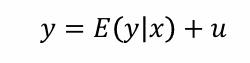 <ul><li><p>no </p></li><li><p>for any two variables (y and x), we can write what is in the picture </p></li><li><p>u = a residual uncorrelated with x </p></li><li><p>E(y I x) = conditional expectation function which captures the ‘average’ relation between y and x </p><ul><li><p>tells us how x affects y on average </p></li><li><p>can take any form, including non-linear </p></li><li><p>looking at what the average of y is when x is held constant and we do this for several values of x to create a best fitted line </p></li></ul></li></ul><p></p>